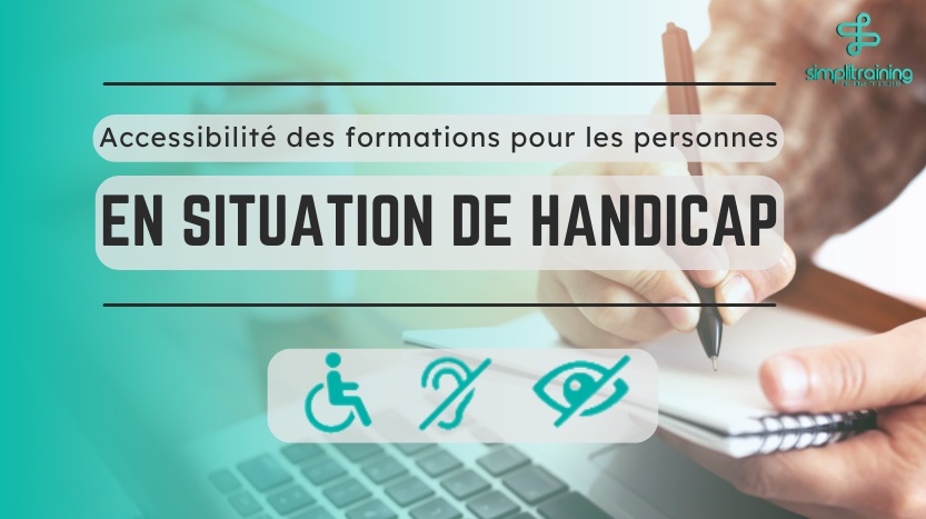 Accessibilité des formations chez SimpliTraining